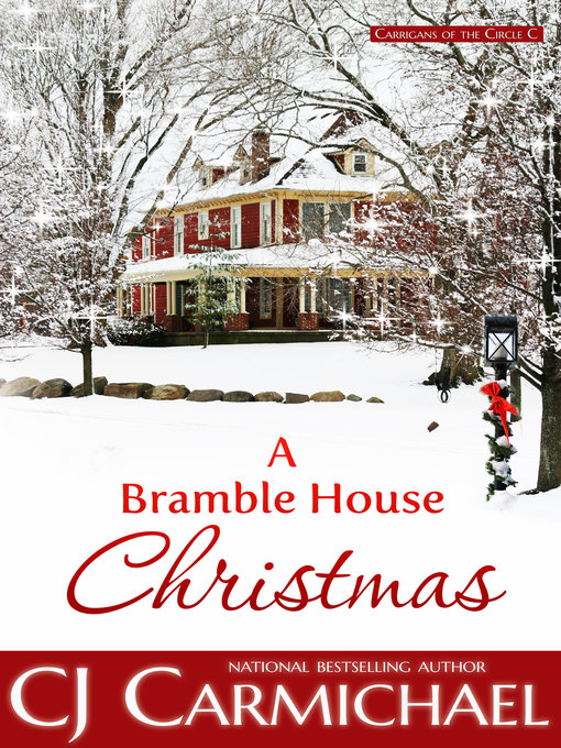 Title details for A Bramble House Christmas by CJ Carmichael - Available